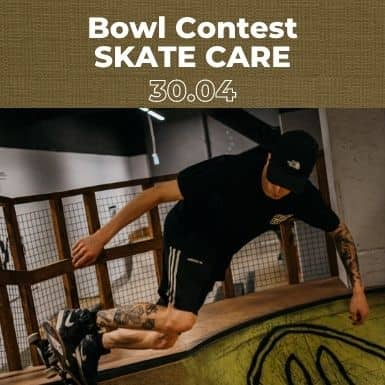 Skate Care Bowl Contest