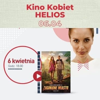 Kino Kobiet w Kinie Helios