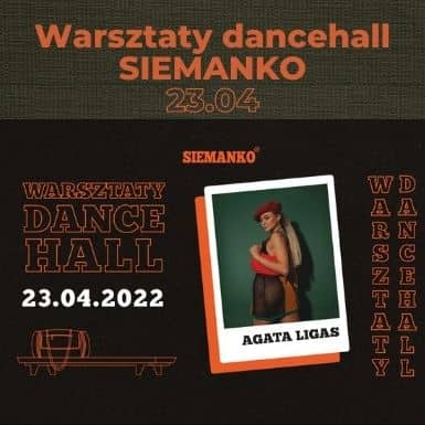 Warsztaty dancehall z Agatą Ligas w SIEMANKO