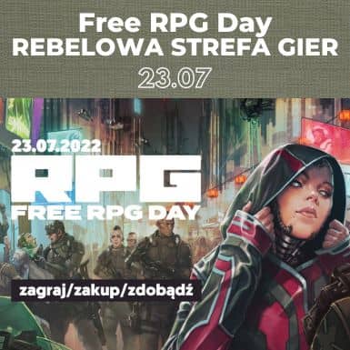 Free RPG Day w Rebelowej Strefie Gier w Galerii Metropolia